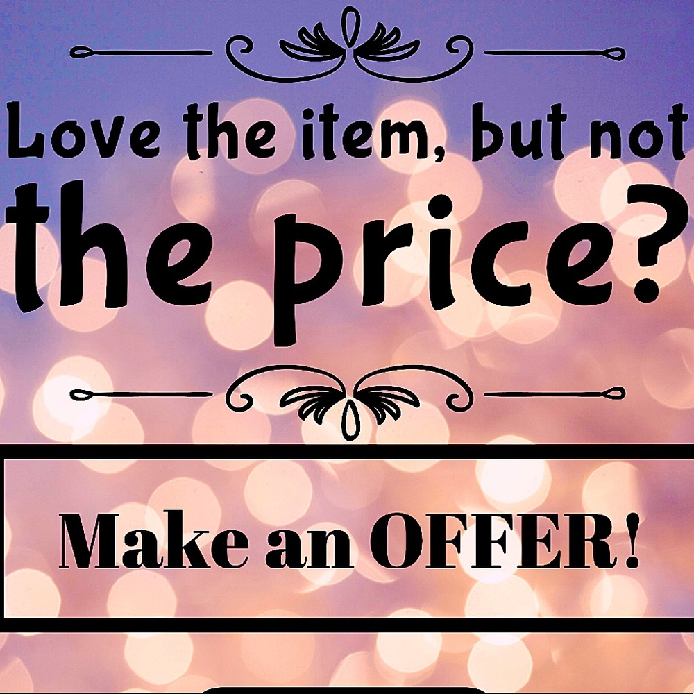 Everything is negotiable!
